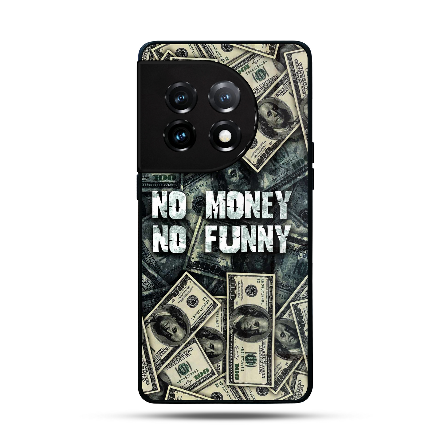 No Money No Funny SuperGlass Case Cover